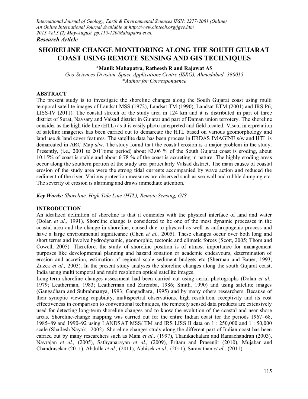 Shoreline Change Monitoring Along the South Gujarat Coast Using