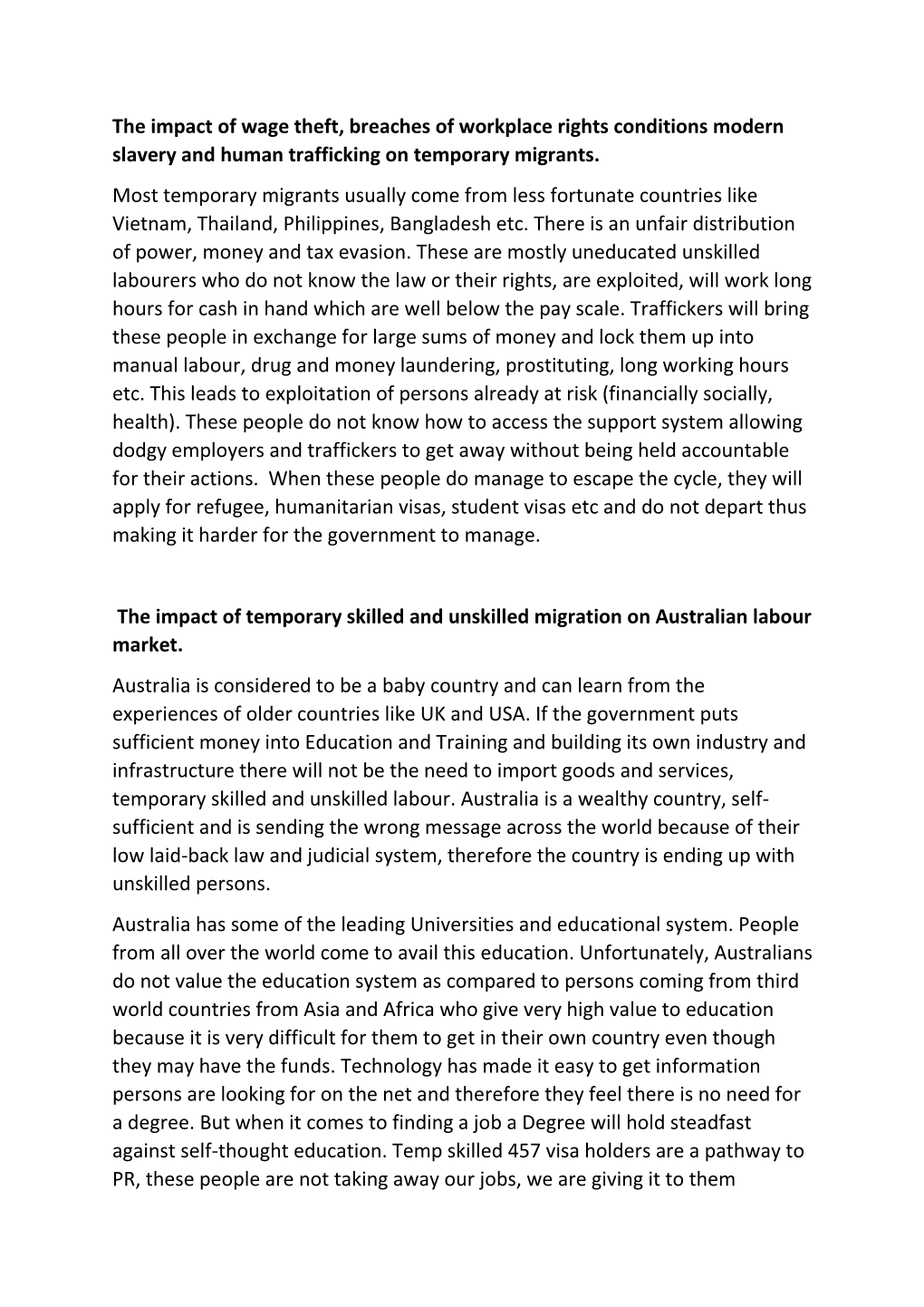 The Impact of Wage Theft, Breaches of Workplace Rights Conditions Modern Slavery and Human Trafficking on Temporary Migrants. Mo