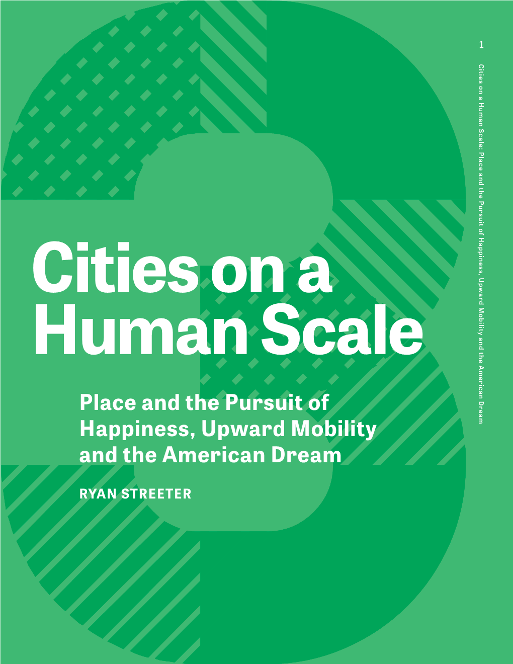 Place and the Pursuit of Happiness, Upward Mobility and the American Dream