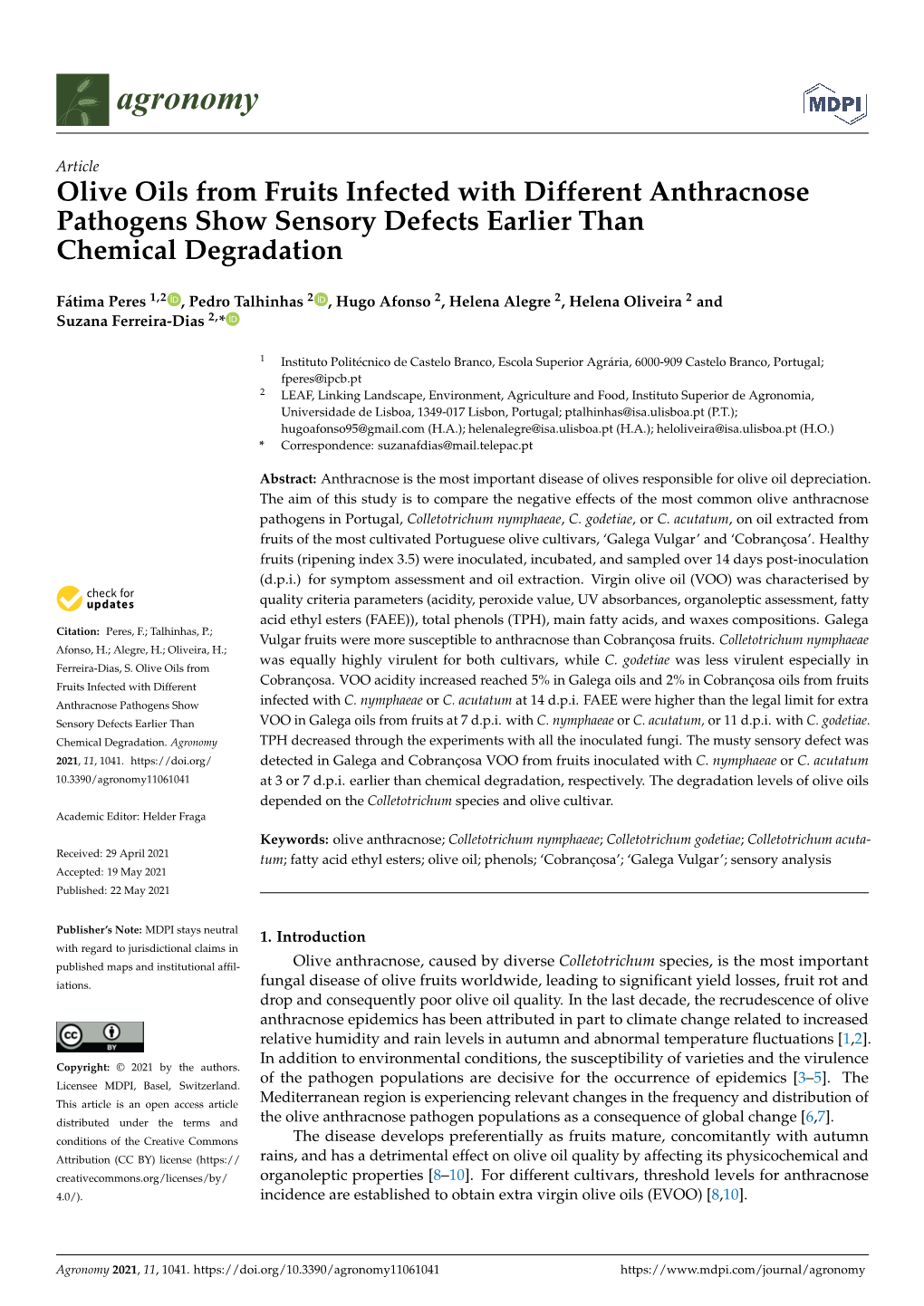 Olive Oils from Fruits Infected with Different Anthracnose Pathogens Show Sensory Defects Earlier Than Chemical Degradation