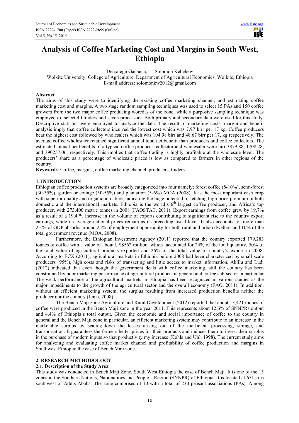 Analysis of Coffee Marketing Cost and Margins in South West, Ethiopia