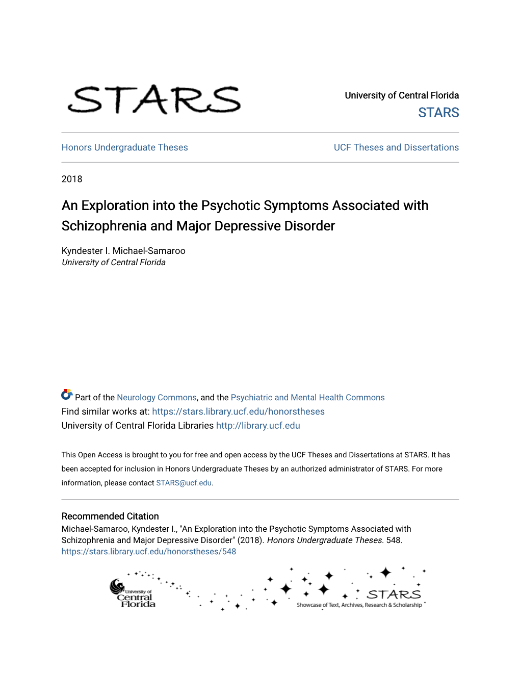 An Exploration Into the Psychotic Symptoms Associated with Schizophrenia and Major Depressive Disorder