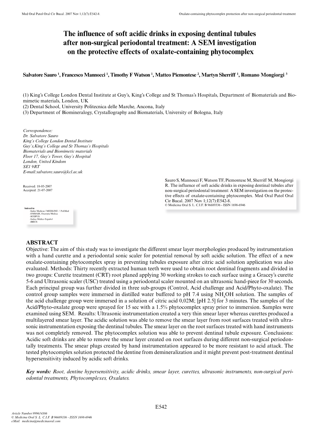 The Influence of Soft Acidic Drinks in Exposing Dentinal Tubules After Non