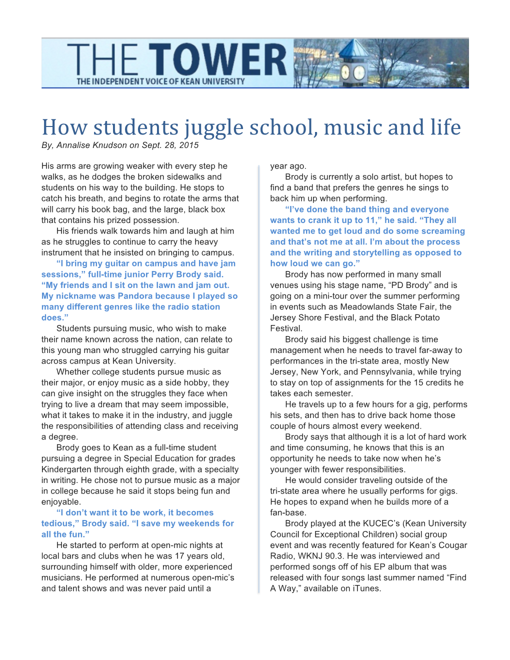 How Students Juggle School, Music and Life By, Annalise Knudson on Sept