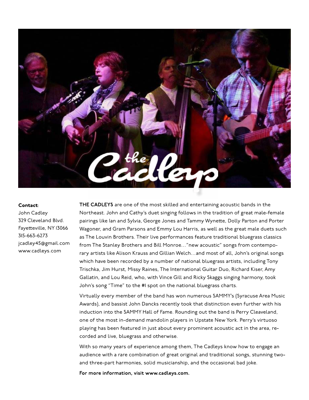 THE CADLEYS Are One of the Most Skilled and Entertaining Acoustic Bands in the John Cadley Northeast