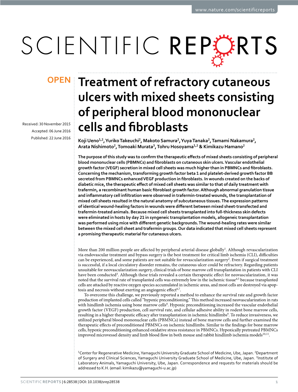 Treatment of Refractory Cutaneous Ulcers with Mixed Sheets Consisting