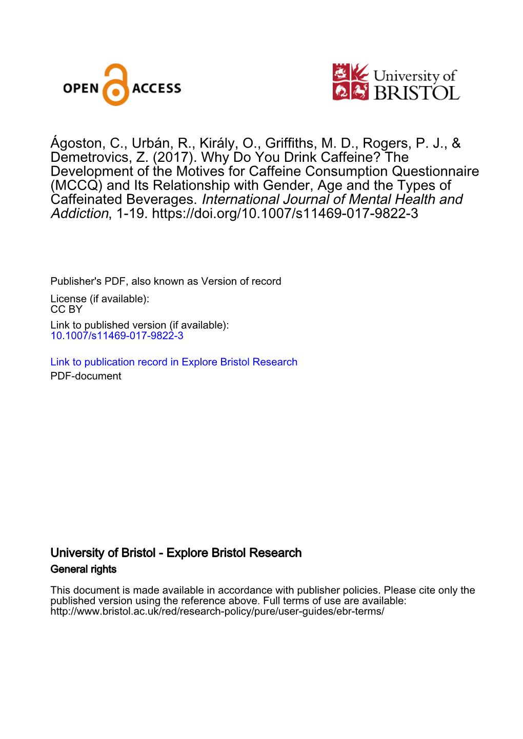 The Development of the Motives for Caffeine Consumption Questionnaire (MCCQ) and Its Relationship with Gender, Age and the Types of Caffeinated Beverages