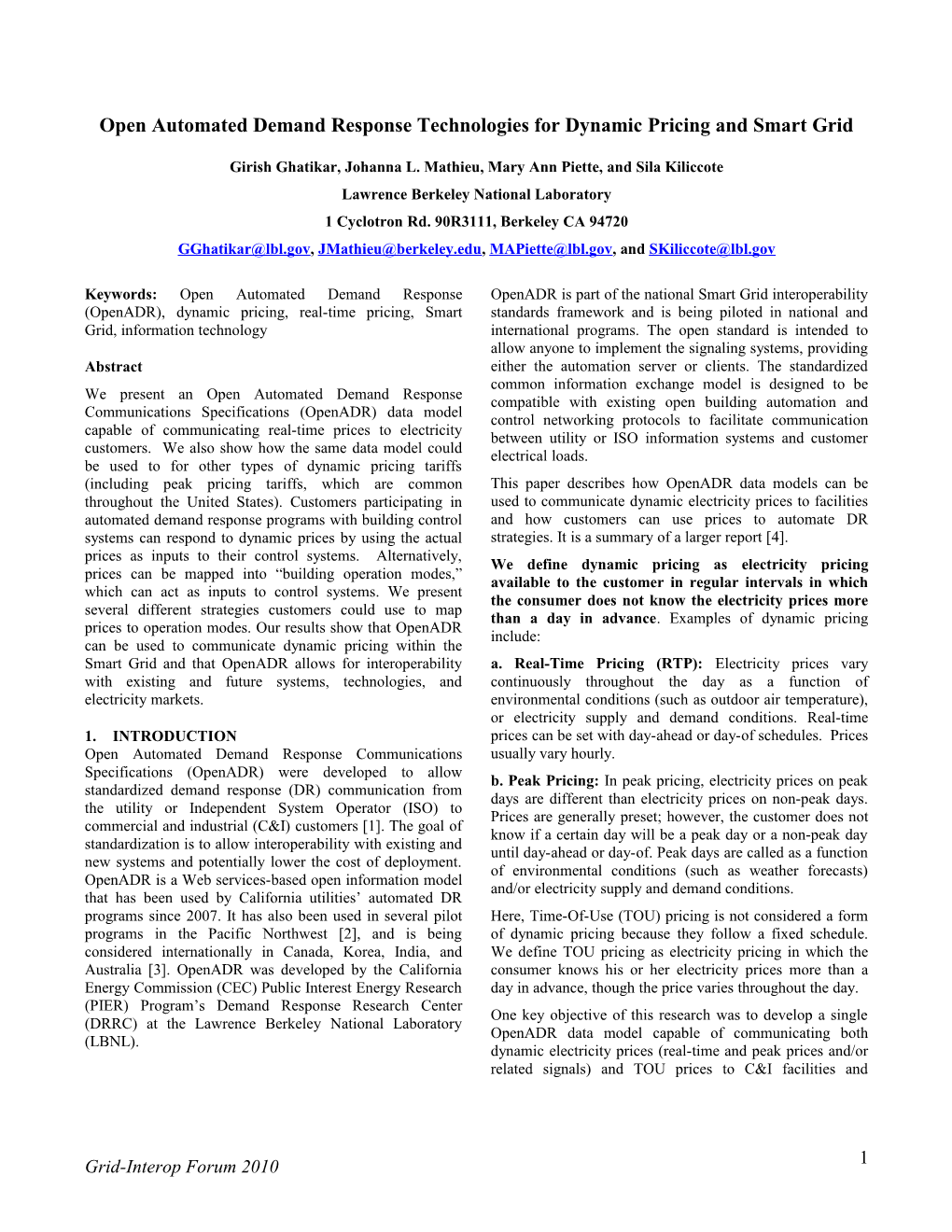 Open Automated Demand Response Technologies for Dynamic Pricing and Smart Grid