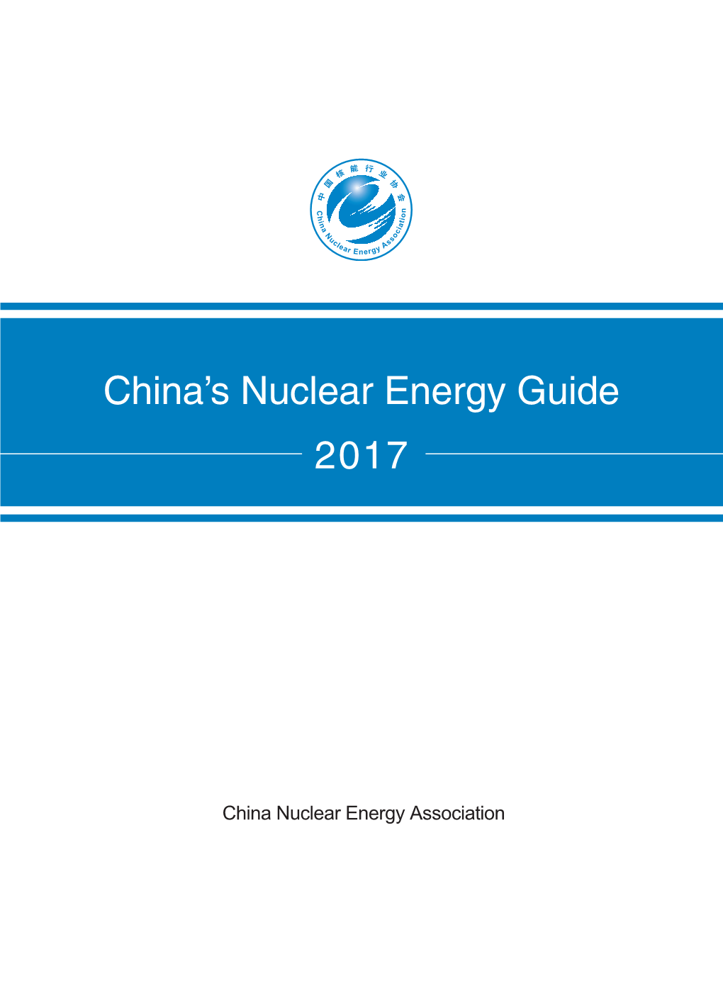 CNEA China's Nuclear Energy Guide