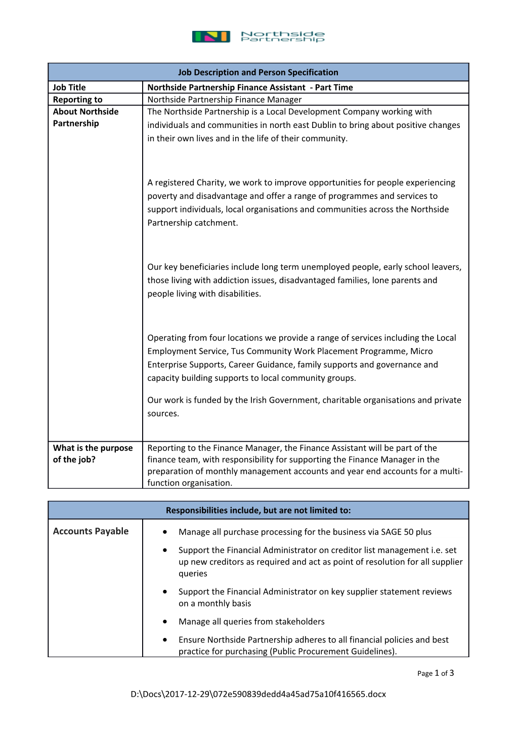 Job Description and Person Specification Job Title / Northside Partnership Finance Assistant