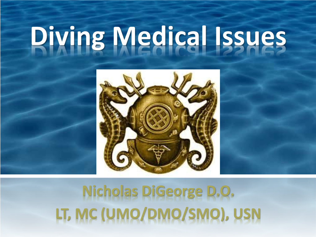 Diving Medicine Issues