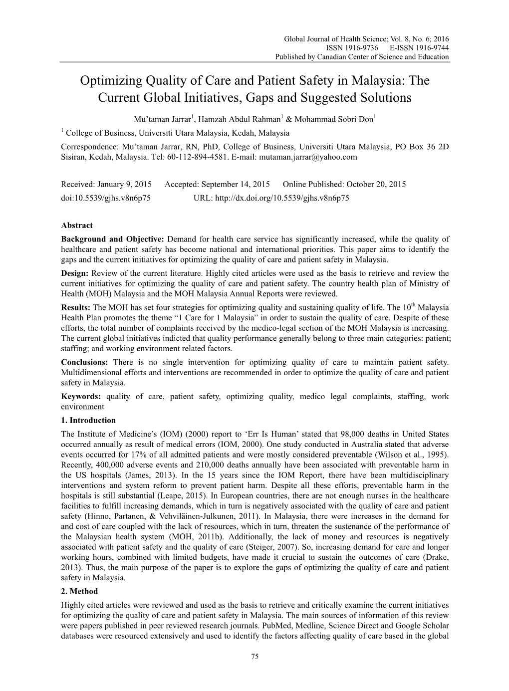 Optimizing Quality of Care and Patient Safety in Malaysia: the Current Global Initiatives, Gaps and Suggested Solutions