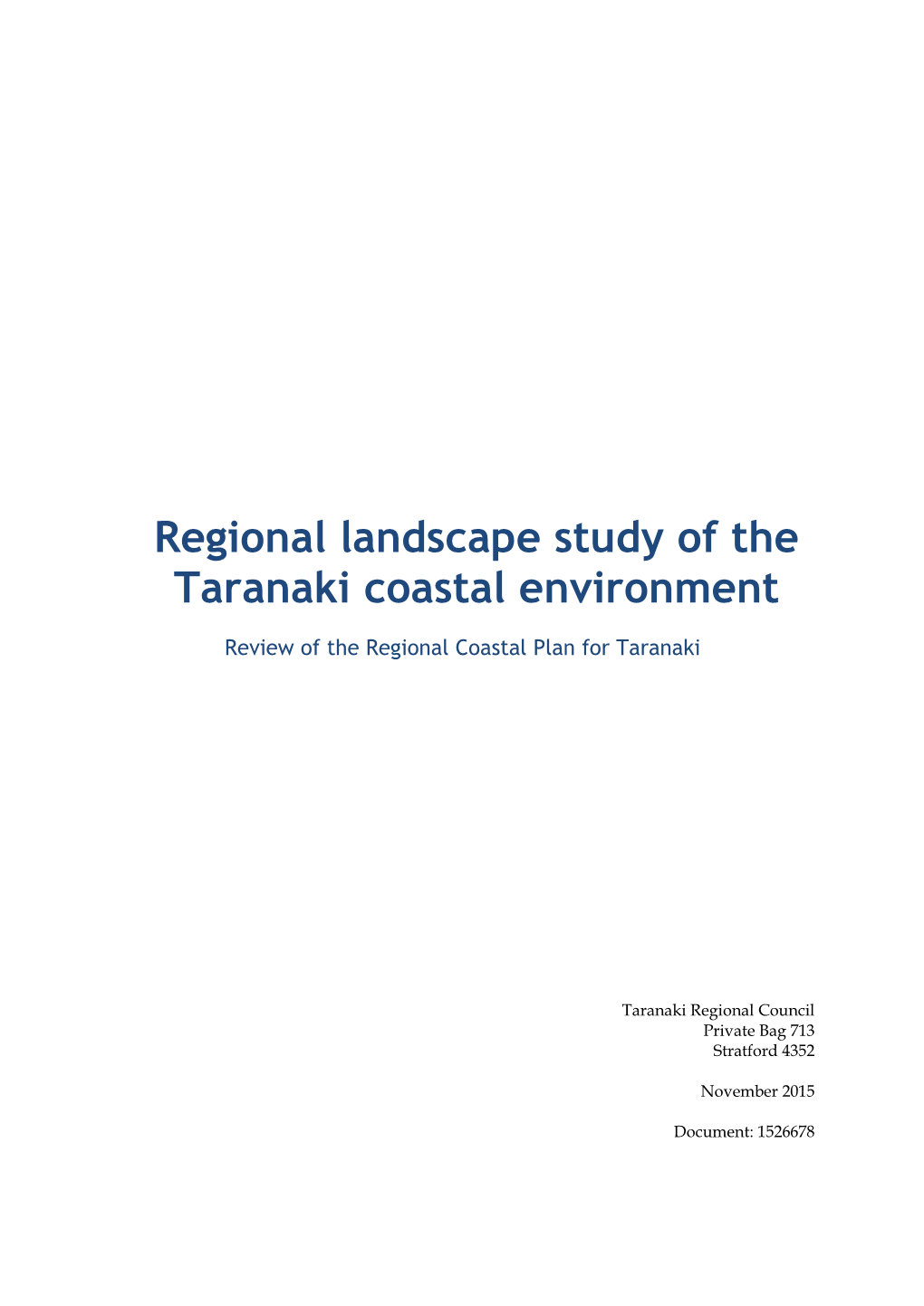 Regional Landscape Study of the Taranaki Coastal Environment