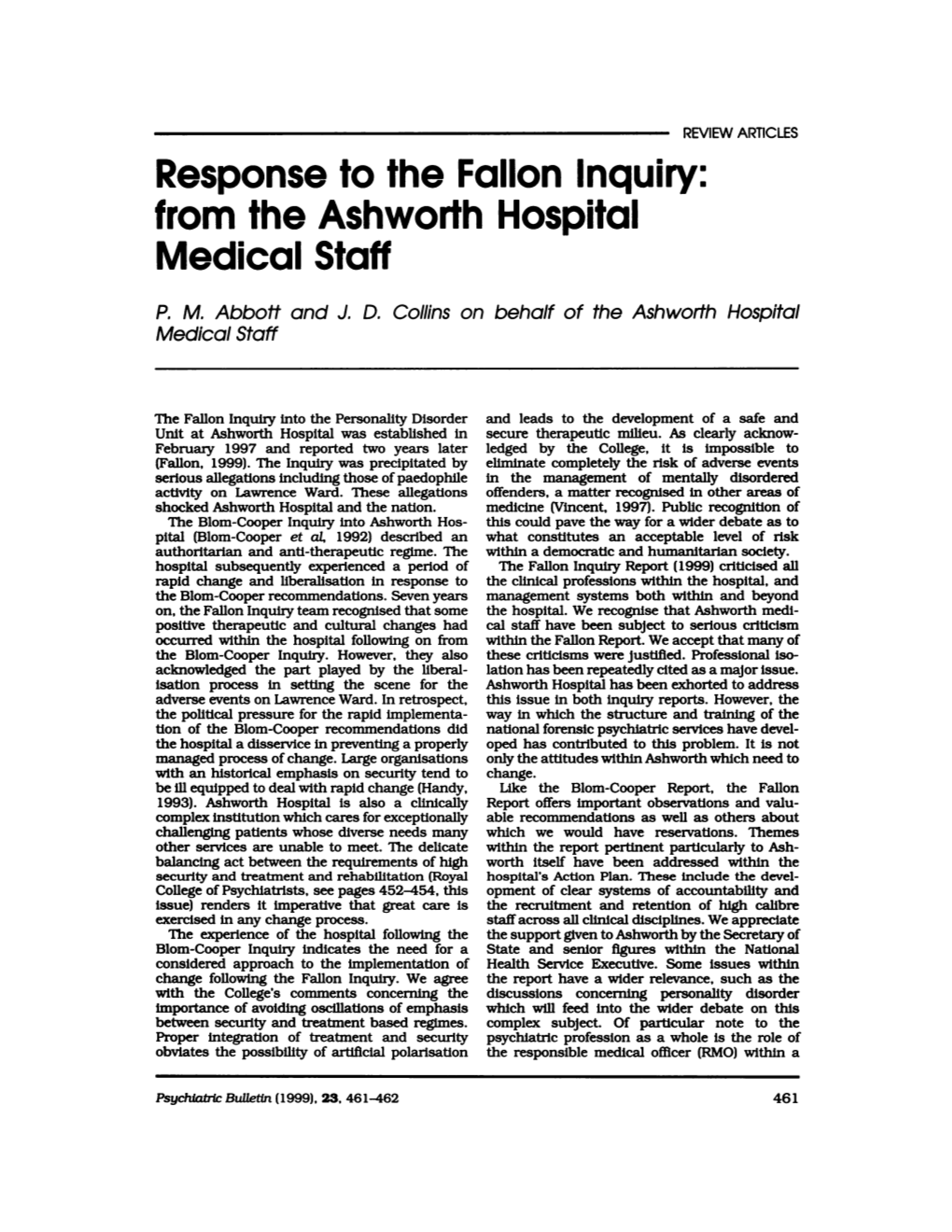 Responseto the Fallã³ninquiry: from the Ashworthhospital Medical Staff