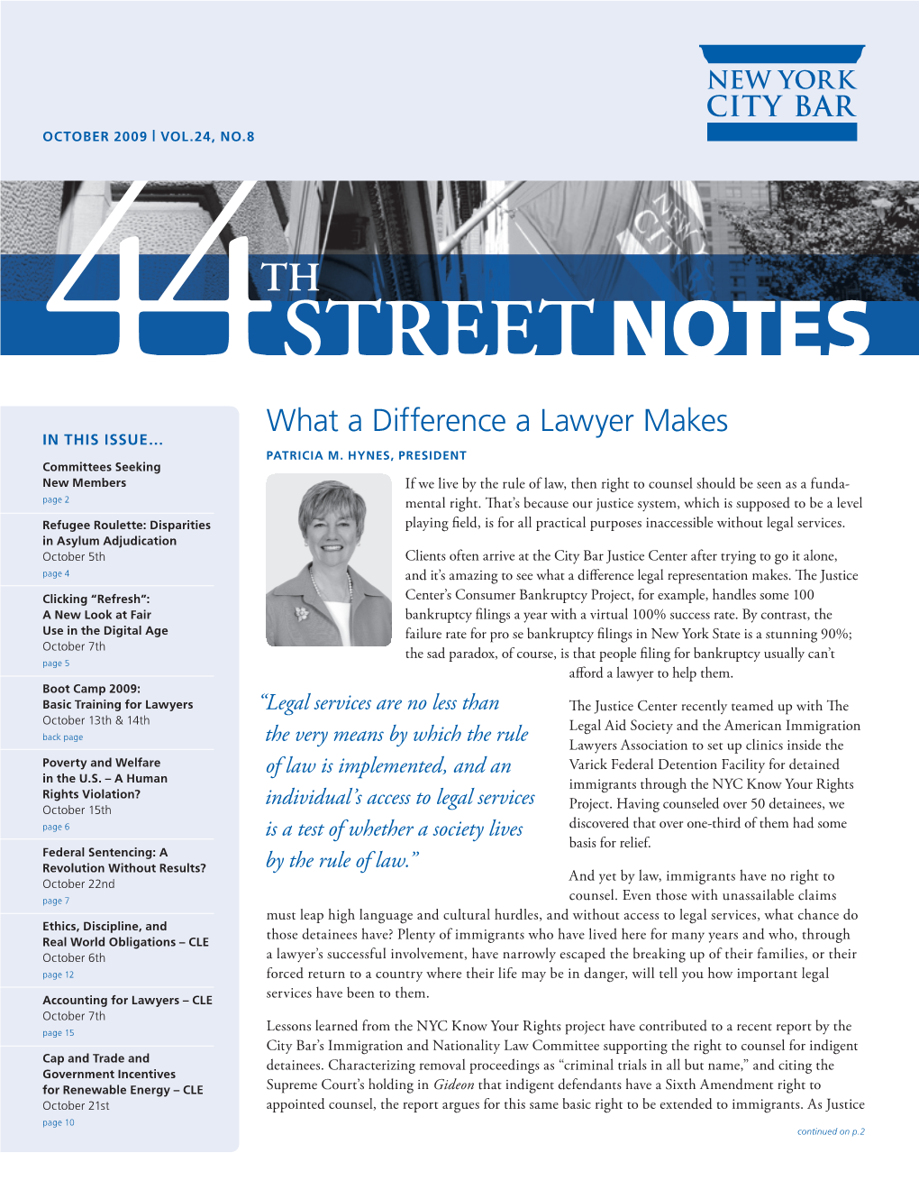What a Difference a Lawyer Makes in This Issue… PATRICIA M
