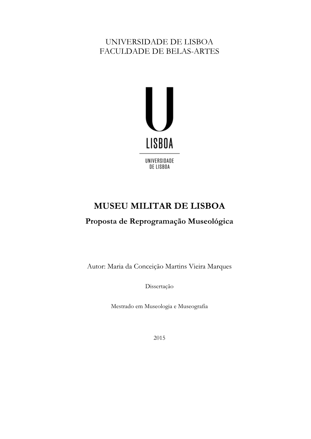 MUSEU MILITAR DE LISBOA Proposta De Reprogramação Museológica