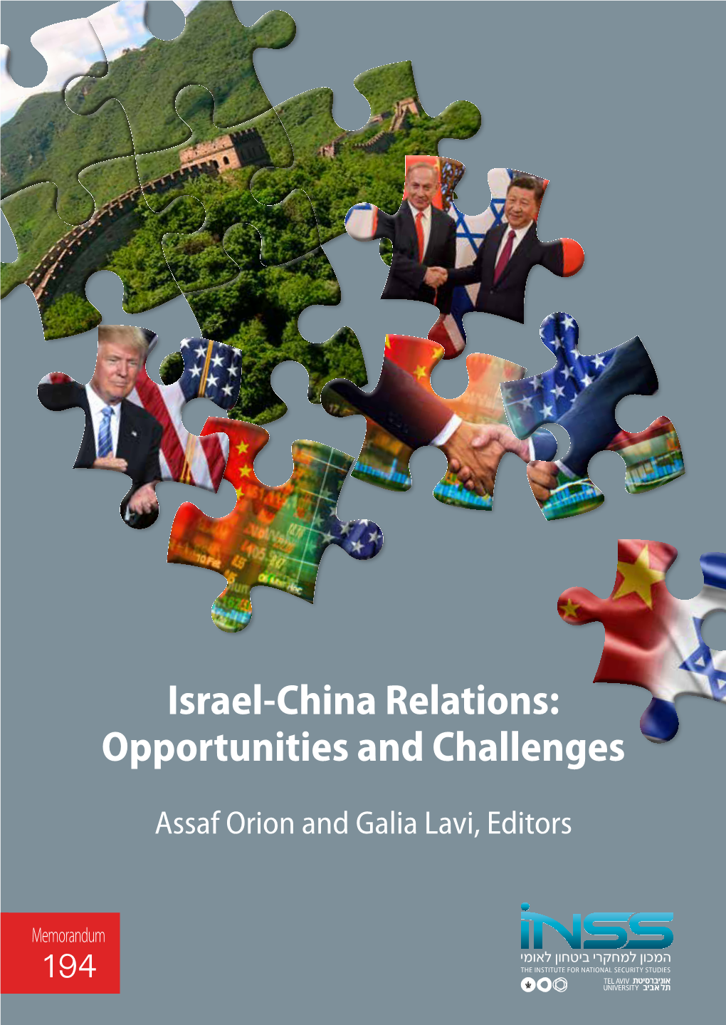 Israel-China Relations: Opportunities and Challenges