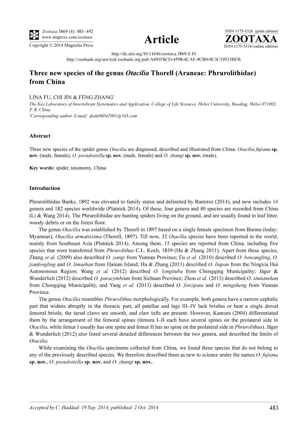 Three New Species of the Genus Otacilia Thorell (Araneae: Phrurolithidae) from China