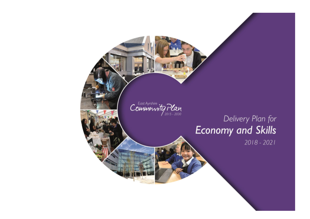 ECONOMY and SKILLS DELIVERY PLAN 2018-2021 Introduction