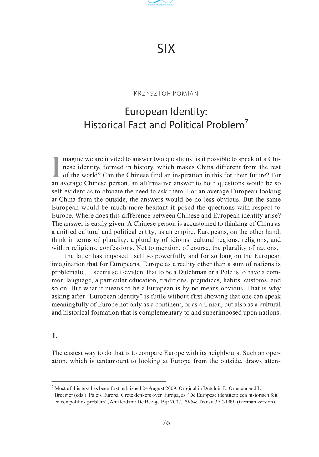 European Identity: Historical Fact and Political Problem7