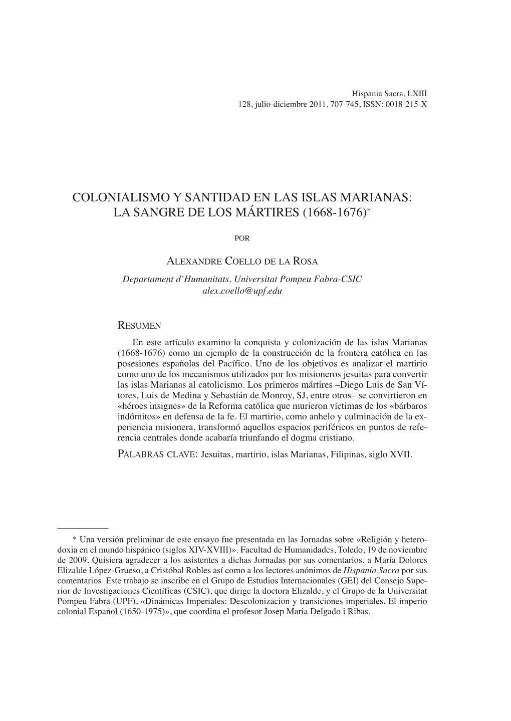 Colonialismo Y Santidad En Las Islas Marianas: La Sangre De Los Mártires (1668-1676)*