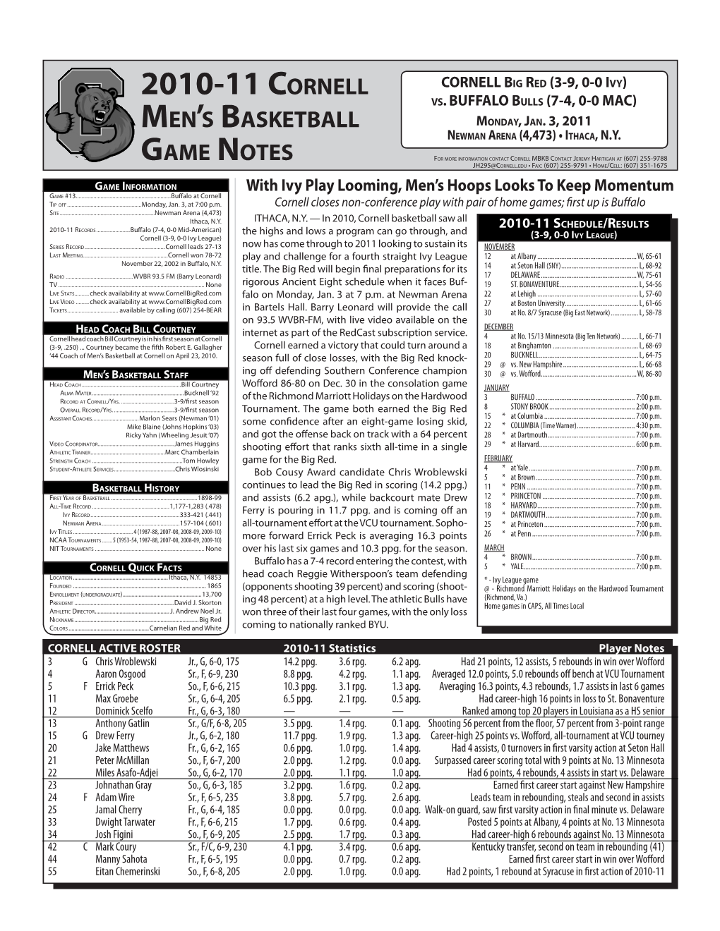 2010-11 Cornell CORNELL Big Red (3-9, 0-0 Ivy) Vs