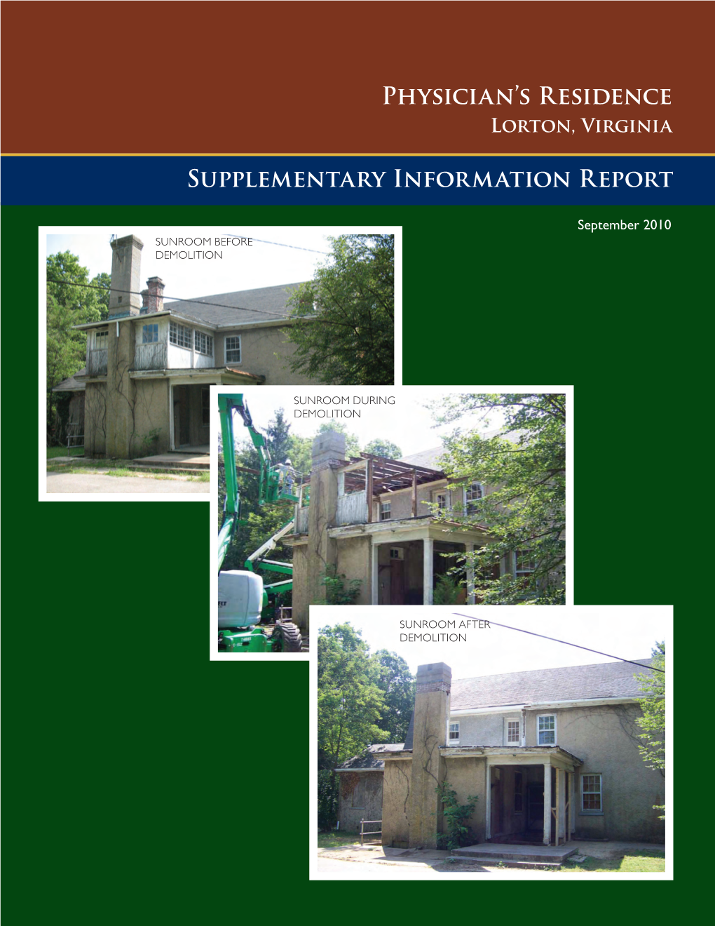 Physicians Residence Supplementary Information Report