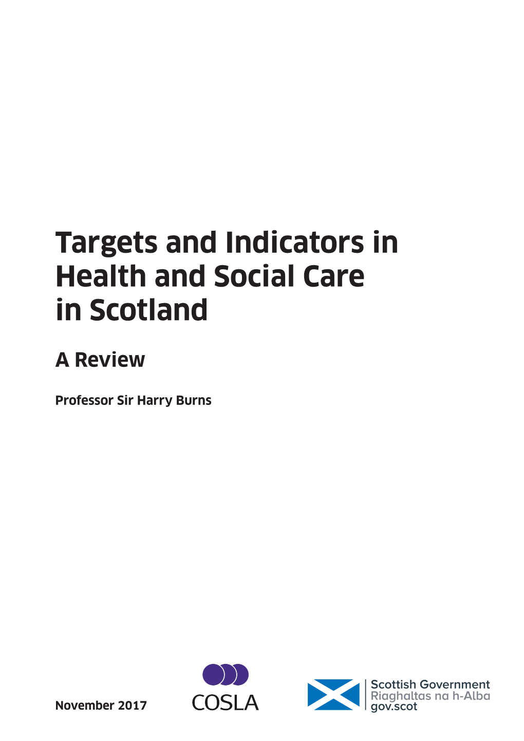 Targets and Indicators in Health and Social Care in Scotland