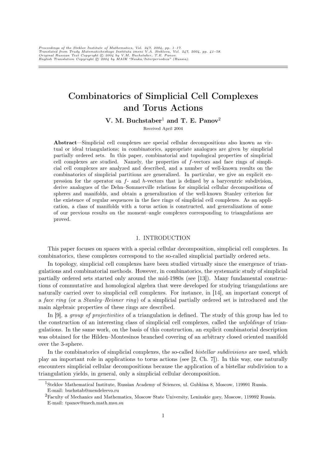 Combinatorics of Simplicial Cell Complexes and Torus Actions V