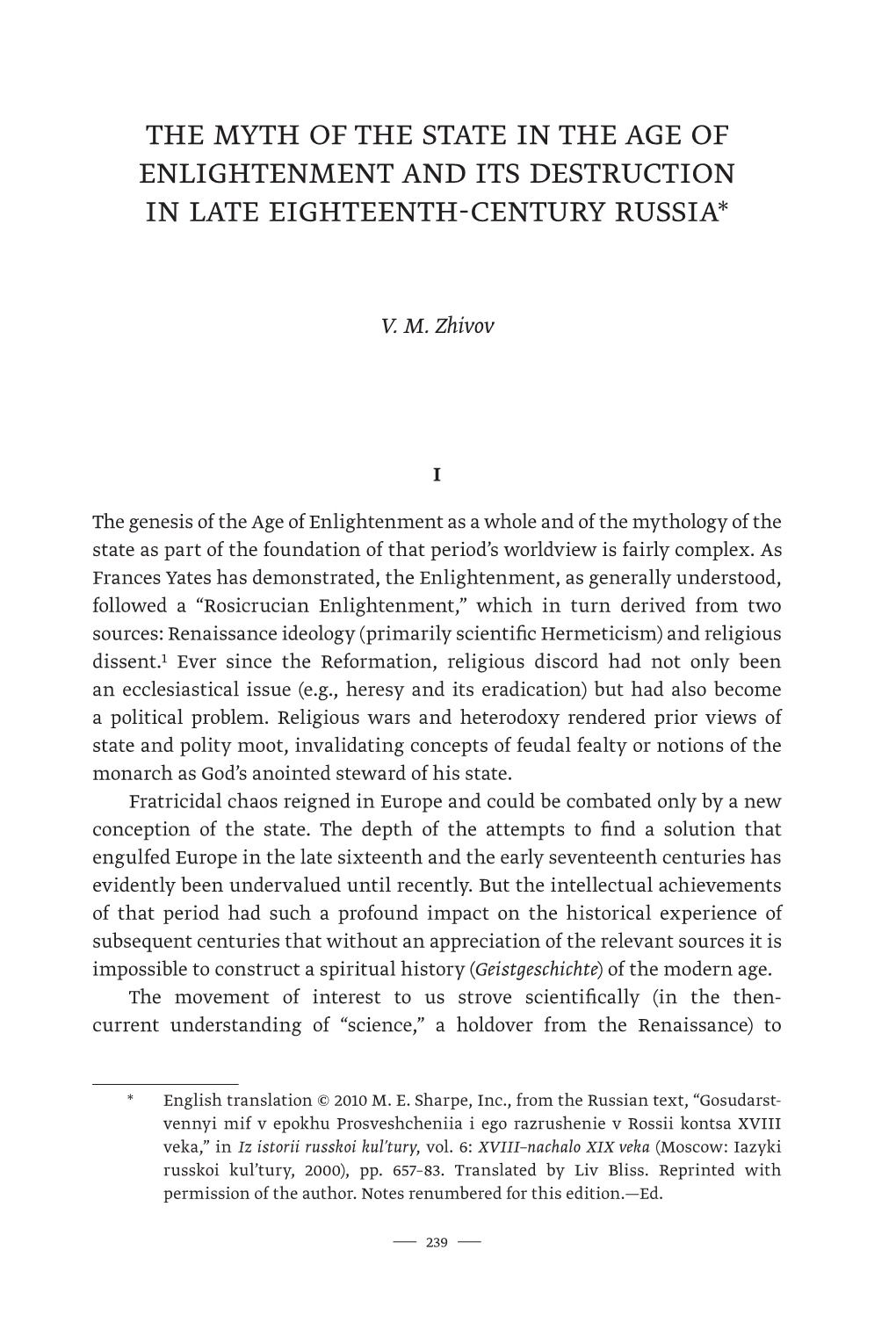 The Myth of the State in the Age of Enlightenment and Its Destruction in Late Eighteenth-Century Russia*