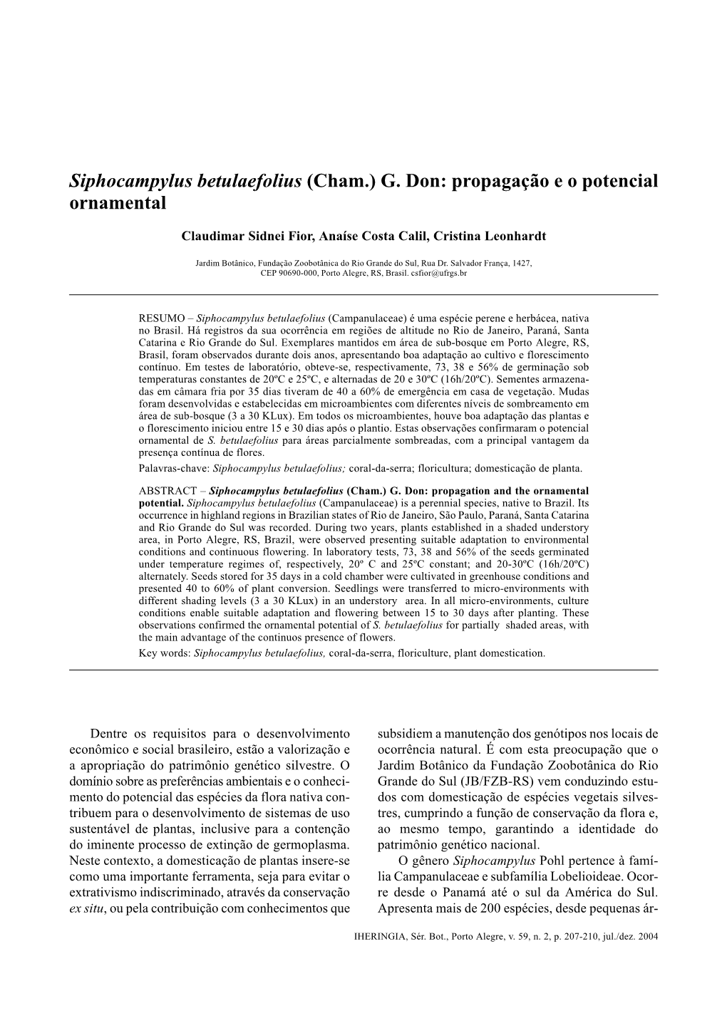 Siphocampylus Betulaefolius (Cham.) G. Don: Propagação E O Potencial Ornamental