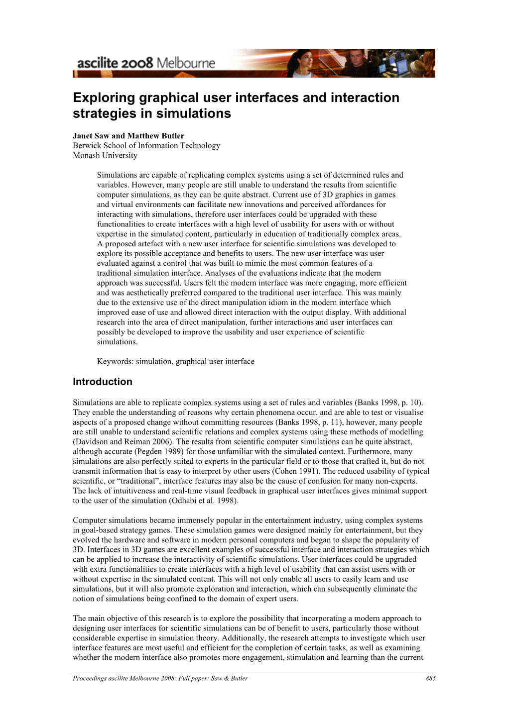 Exploring Graphical User Interfaces and Interaction Strategies in Simulations