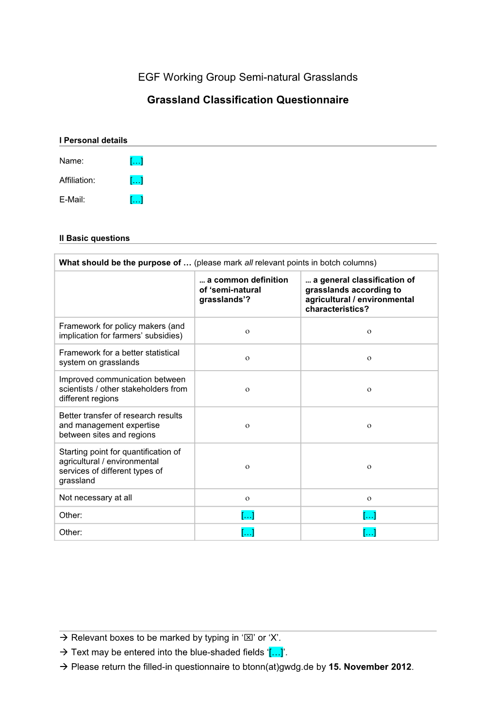 EGF Working Group Semi-Natural Grasslands Grassland Classification Questionnaire