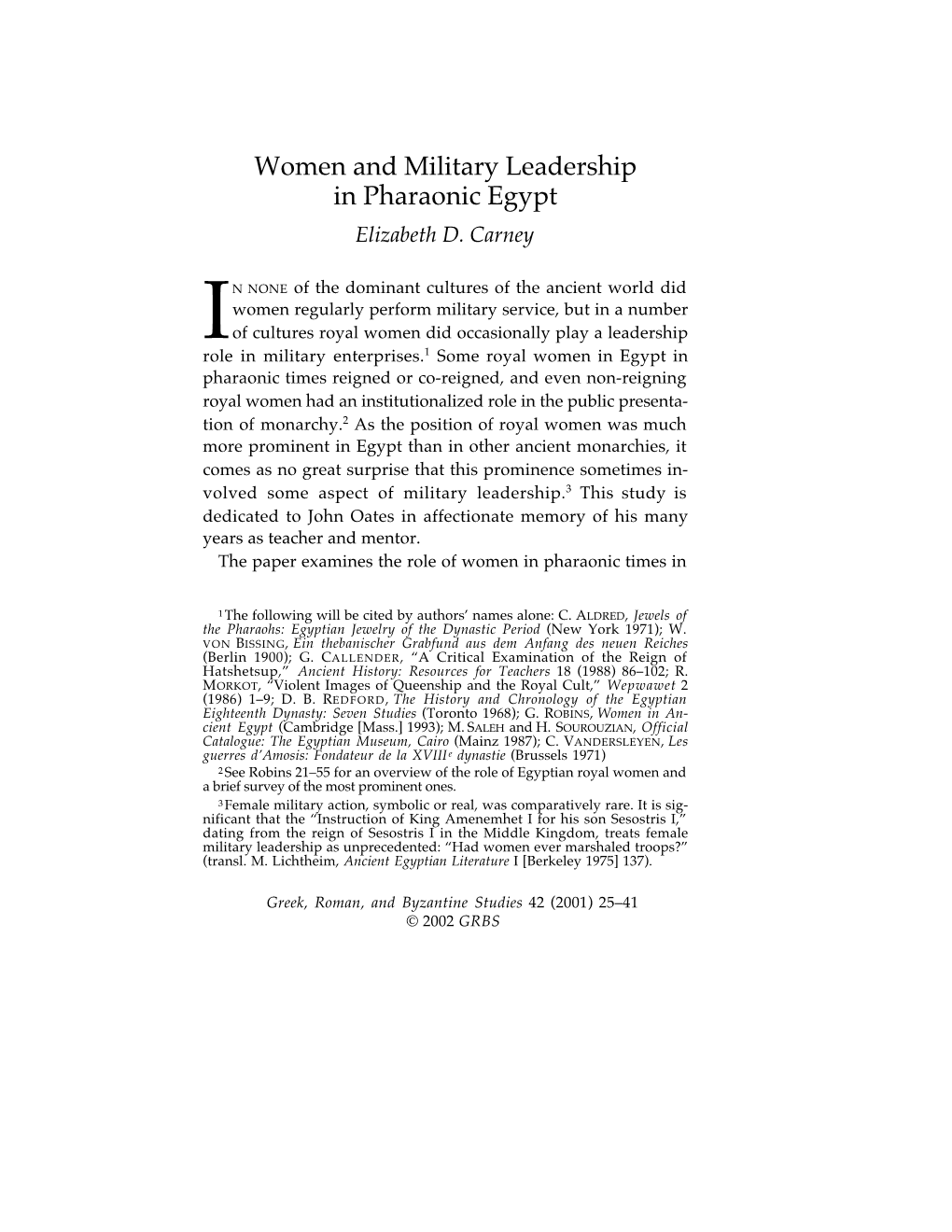 Women and Military Leadership in Pharaonic Egypt Elizabeth D