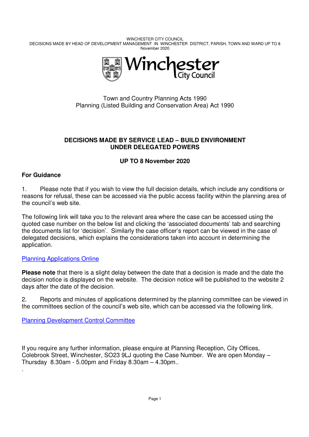 Town and Country Planning Acts 1990 Planning (Listed Building and Conservation Area) Act 1990