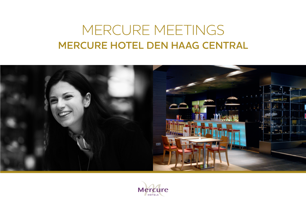 Mercure Meetings Mercure Hotel Den Haag Central 02