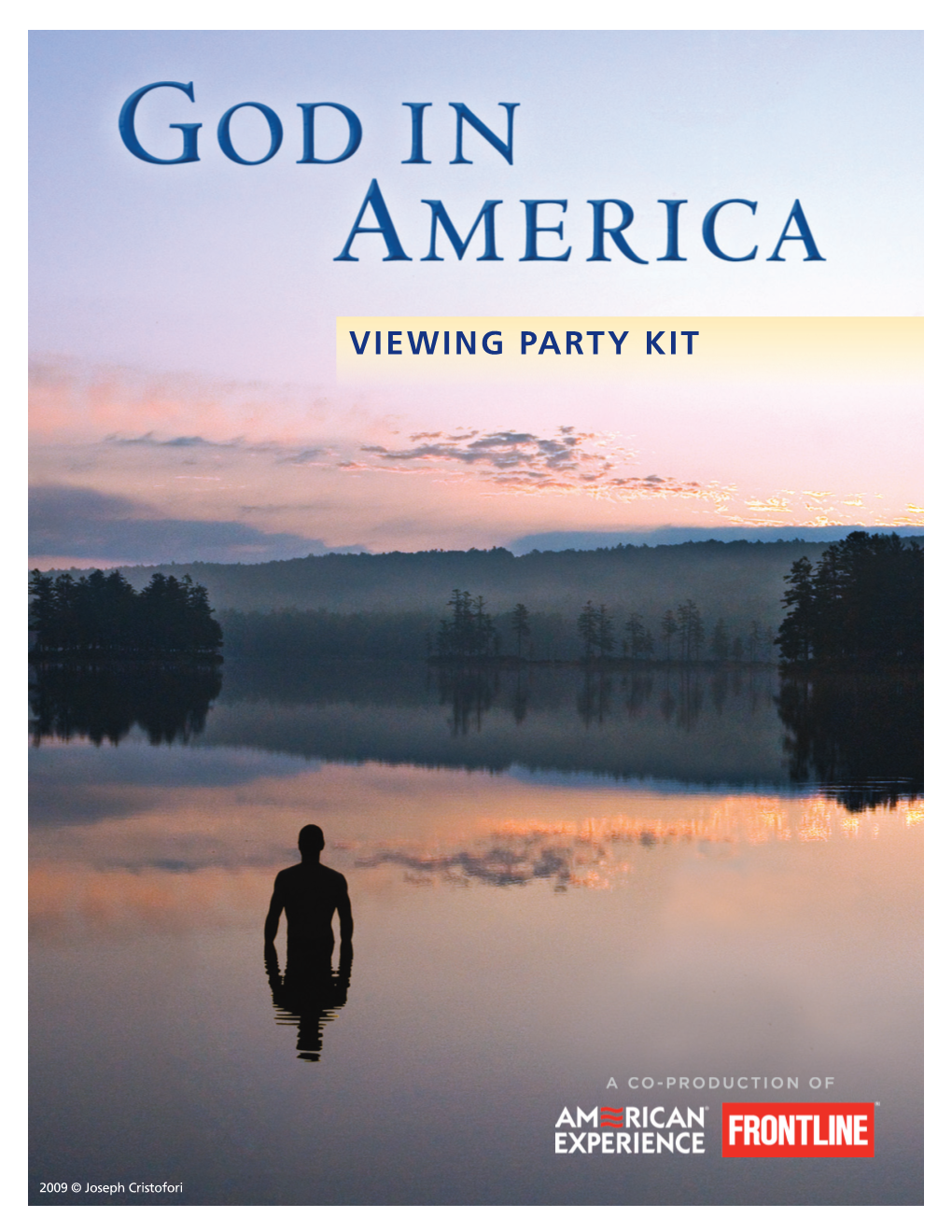 Viewing Party Kit1:God in America