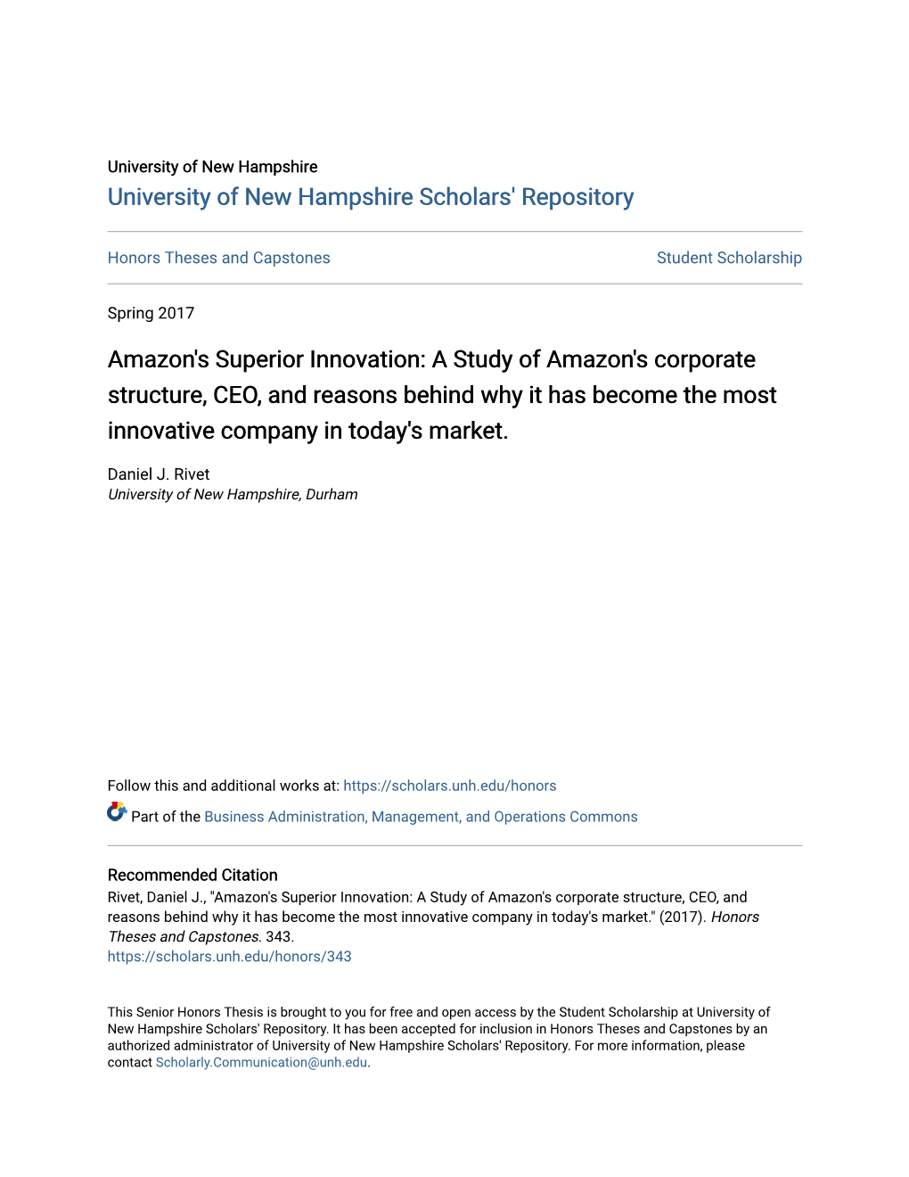 Amazon's Superior Innovation: a Study of Amazon's Corporate Structure, CEO, and Reasons Behind Why It Has Become the Most Innovative Company in Today's Market