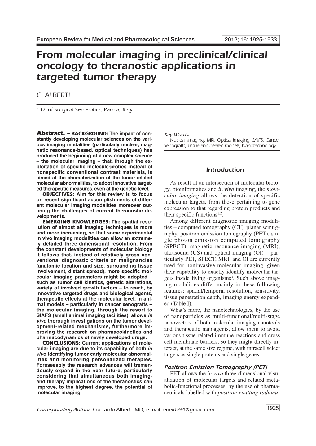 From Molecular Imaging in Preclinical/Clinical Oncology to Theranostic Applications in Targeted Tumor Therapy