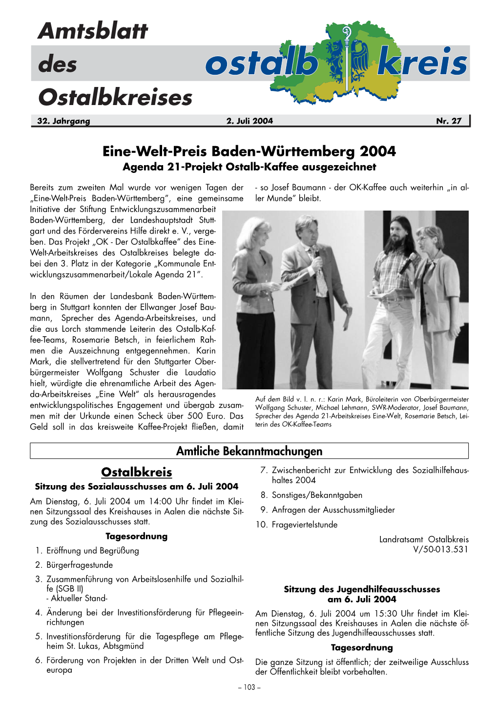 Eine-Welt-Preis Baden-Württemberg 2004 Agenda 21-Projekt Ostalb-Kaffee Ausgezeichnet