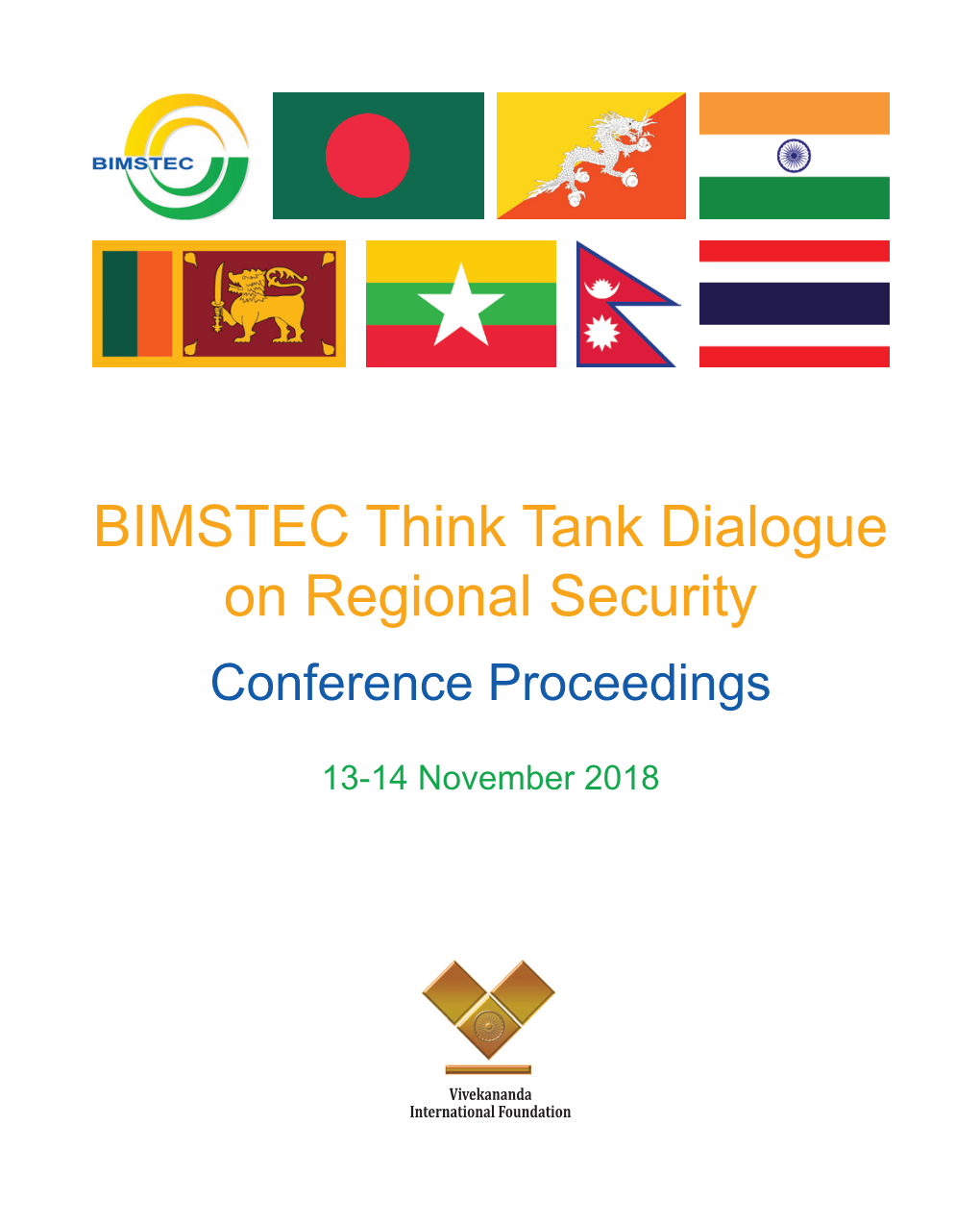 BIMSTEC Think Tank Dialogue on Regional Security Conference Proceedings