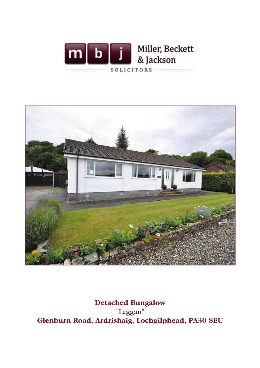 "Laggan" Glenburn Road, Ardrishaig, Lochgilphead, PA30 8EU