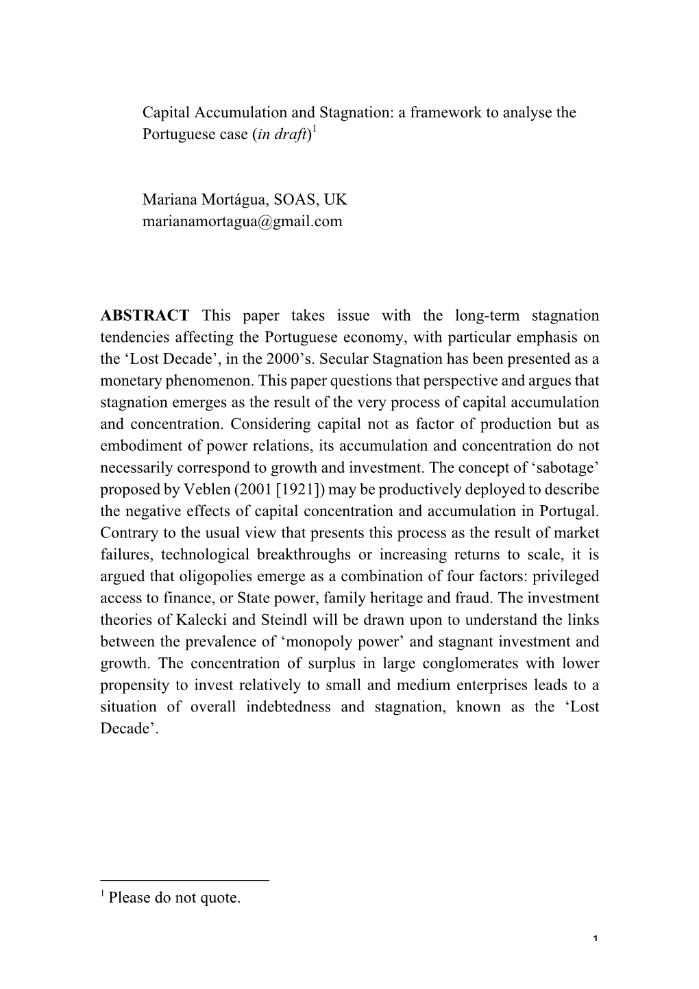 Capital Accumulation and Stagnation: a Framework to Analyse the Portuguese Case (In Draft)1