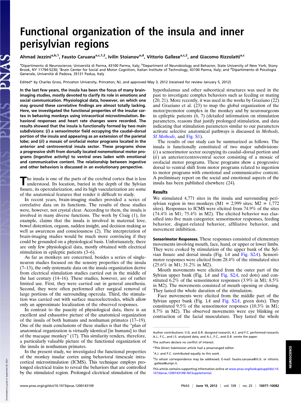 Functional Organization of the Insula and Inner Perisylvian Regions