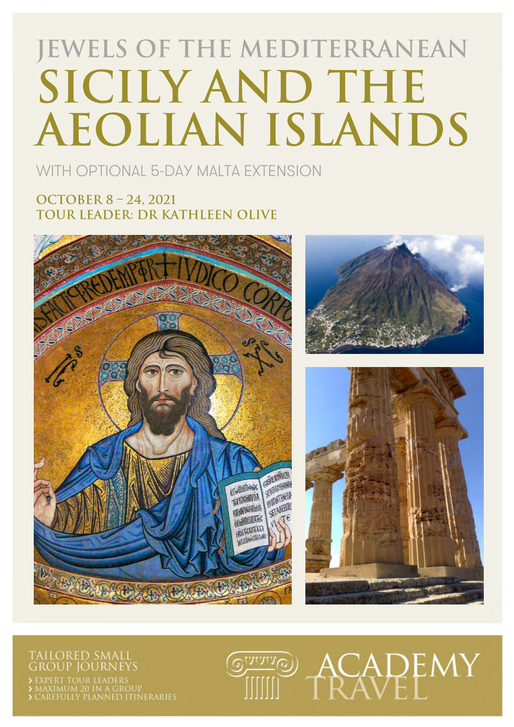 Sicily and the Aeolian Islands with Optional 5-Day Malta Extension