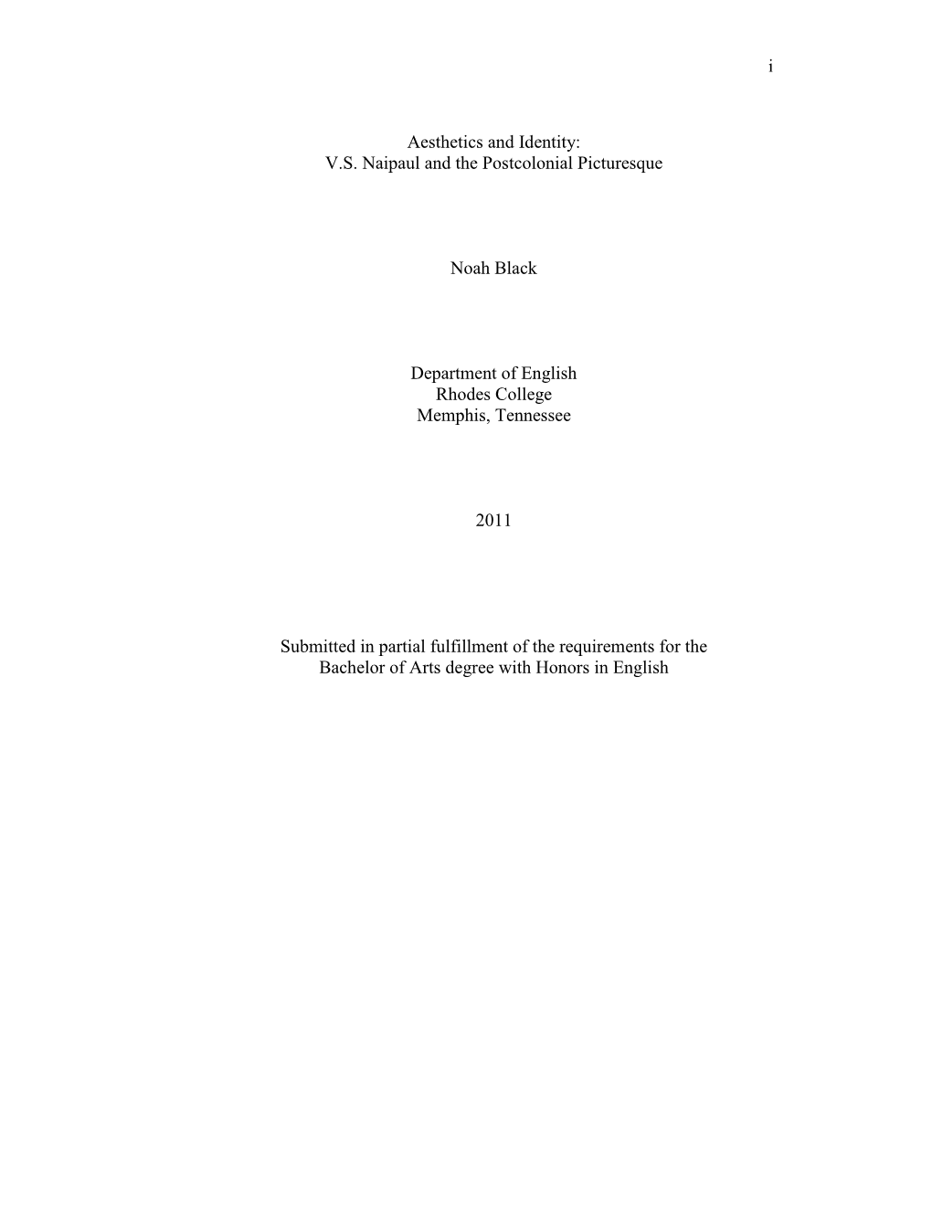 I Aesthetics and Identity: V.S. Naipaul and the Postcolonial Picturesque