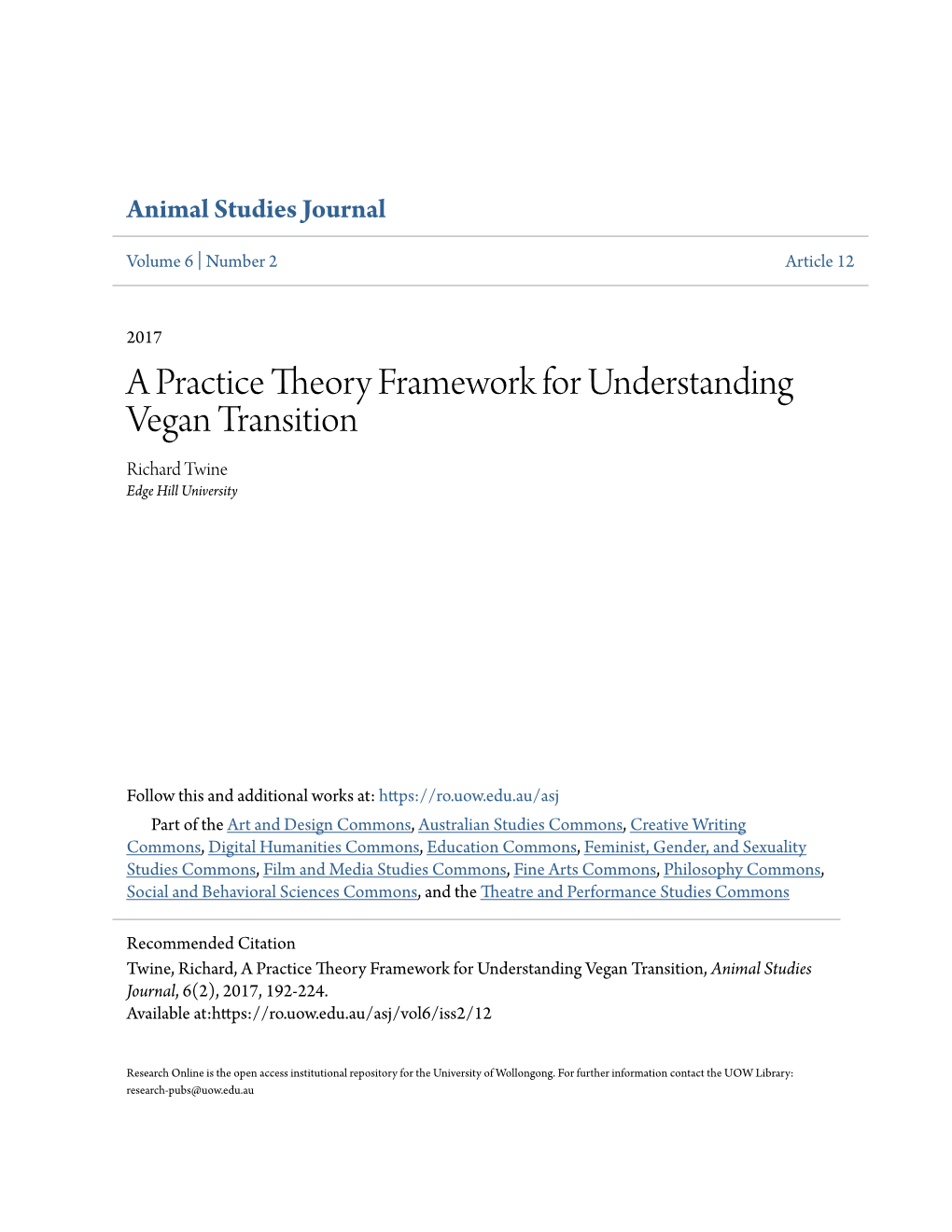 A Practice Theory Framework for Understanding Vegan Transition Richard Twine Edge Hill University