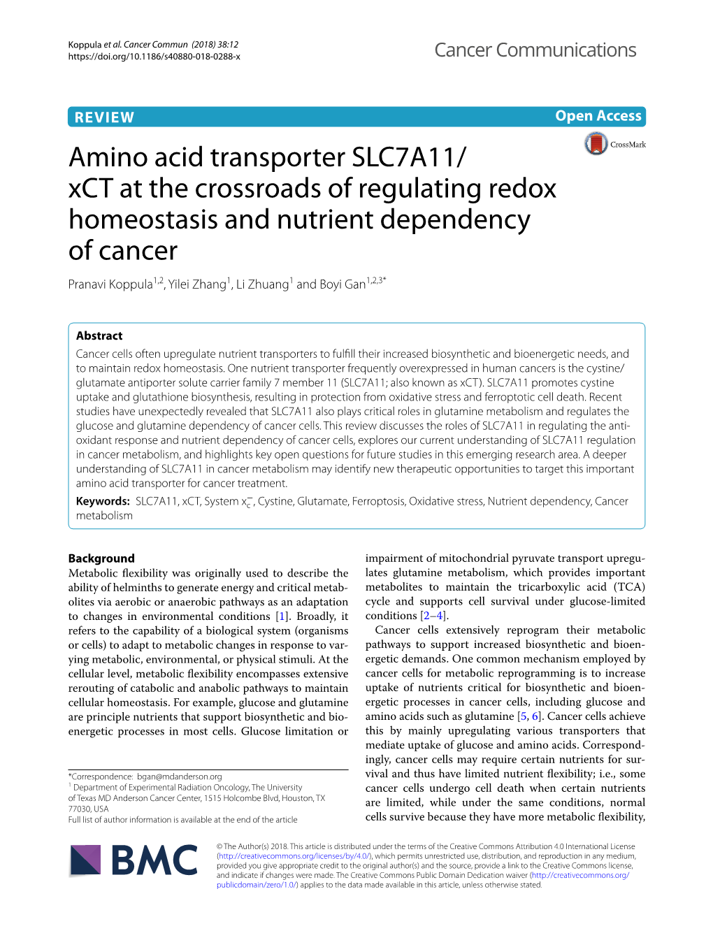 Amino Acid Transporter SLC7A11/Xct at the Crossroads of Regulating Redox Homeostasis and Nutrient Dependency of Cancer