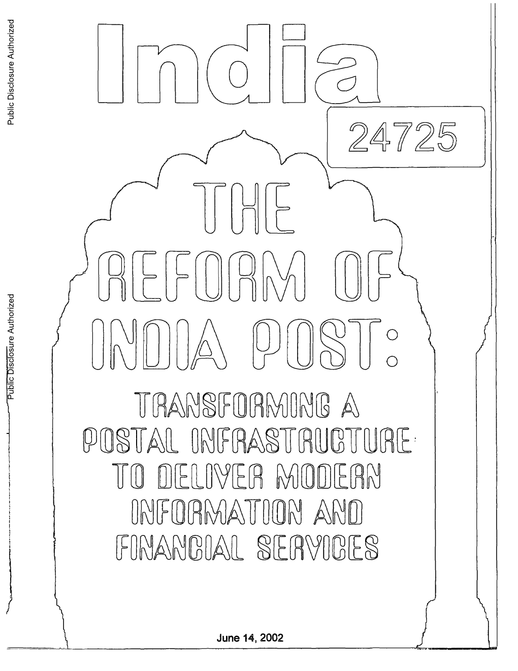 Transforming a Postal Infrastructure the Case of India Post