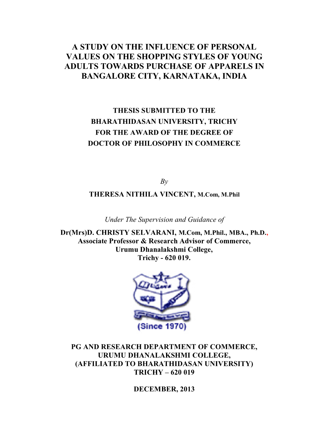 A Study on the Influence of Personal Values on the Shopping Styles of Young Adults Towards Purchase of Apparels in Bangalore City, Karnataka, India